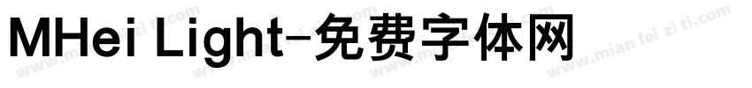 MHei Light字体转换